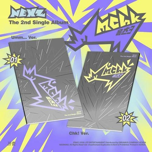 NEXZ - The 2nd Single Album [Mmchk] (Umm…ver. / Chk! ver.)