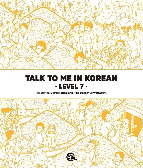 Talk To Me In Korean Level 7