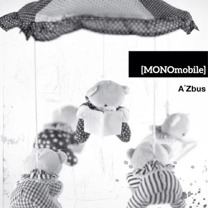 A`Zbus - MONOmobile EP