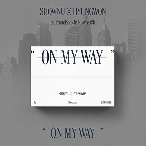 SHUNU X HyungWon - 1st Photobook in NEWYORK [ON MY WAY]