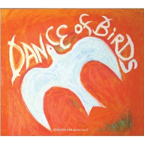 Kim Se-woon Jazz Chamber - 2nd Album [DANCE OF BIRDS]