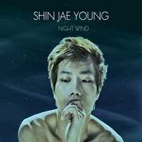 Shin Jae Young - Night Wind