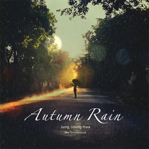 Jeong Joong-hwa - Autumn Rain