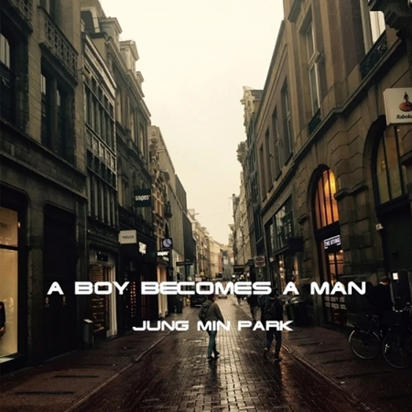 Park Jung Min - A Boy Becomes A Man