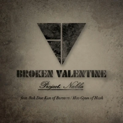 브로큰 발렌타인 (BROKEN VALENTINE) - 미니앨범 [PROJECT. NABLA]