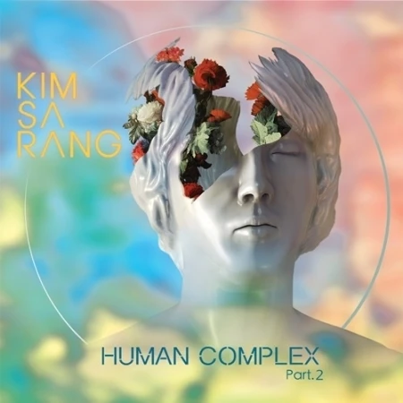 Kim Sa Rang - HUMAN COMPLEX PART.2