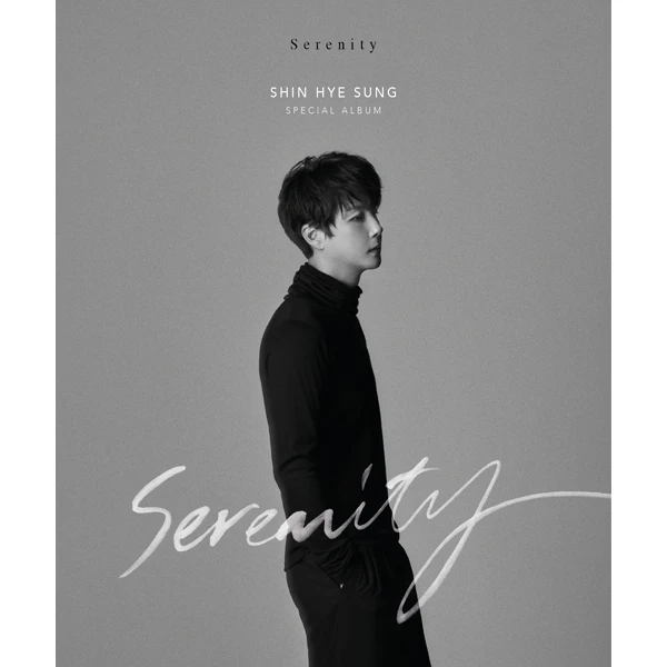 SHIN HYE SUNG Serenity (Mono Ver.)